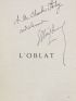 HUYSMANS : L'oblat - Autographe, Edition Originale - Edition-Originale.com