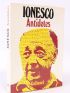 IONESCO : Antidotes - Libro autografato, Prima edizione - Edition-Originale.com