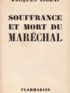 ISORNI : Souffrance et mort du Maréchal - Erste Ausgabe - Edition-Originale.com