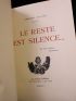JALOUX : Le reste est silence... - Edition-Originale.com