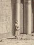 DESCRIPTION DE L'EGYPTE.  Ile de Philae. Vue perspective du second pylône et de la cour qui le précède. (ANTIQUITES, volume I, planche 17) - Prima edizione - Edition-Originale.com