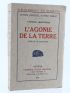 JONCQUEL : L'Agonie de la Terre - First edition - Edition-Originale.com