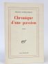 JOUHANDEAU : Chronique d'une passion - Autographe - Edition-Originale.com