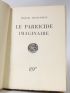 JOUHANDEAU : Le parricide imaginaire - First edition - Edition-Originale.com