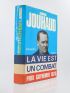 JOUHAUD : La Vie est un Combat (Souvenirs 1924-1944) - Signiert, Erste Ausgabe - Edition-Originale.com