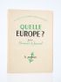 JOUVENEL : Quelle Europe ? - Libro autografato, Prima edizione - Edition-Originale.com