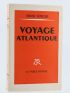 JUNGER : Voyage atlantique - Prima edizione - Edition-Originale.com