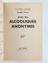 KESSEL : Avec les alcooliques anonymes - Signiert, Erste Ausgabe - Edition-Originale.com