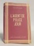 KIPLING : L'Agent de Police Jour - Erste Ausgabe - Edition-Originale.com