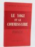 KOESTLER : Le Yogi et le Commissaire - Edition Originale - Edition-Originale.com