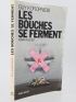 KONOPNICKI : Les bouches se ferment - Signed book, First edition - Edition-Originale.com