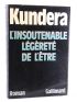 KUNDERA : L'insoutenable légèreté de l'être - Libro autografato, Prima edizione - Edition-Originale.com