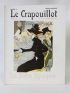 La Belle Epoque. Crapouillot n°29 - Erste Ausgabe - Edition-Originale.com