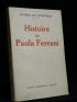 LACRETELLE : Histoire de Paola Ferrani - Signed book, First edition - Edition-Originale.com