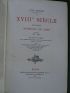 LACROIX : XVIIIme. Lettres, sciences et arts - First edition - Edition-Originale.com