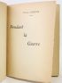 LAFLECHE : Pendant la guerre - Signed book, First edition - Edition-Originale.com