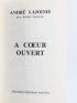 LAJOINIE : A Coeur ouvert - Signiert, Erste Ausgabe - Edition-Originale.com