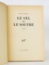 LANGFUS : Le sel et le soufre - Libro autografato - Edition-Originale.com