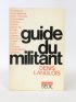 LANGLOIS : Guide du militant - Signed book, First edition - Edition-Originale.com