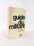 LANGLOIS : Guide du militant - Signiert, Erste Ausgabe - Edition-Originale.com