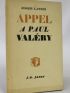 LANNES : Appel à Paul Valéry suivi de La poésie objet de civilisation - Signed book, First edition - Edition-Originale.com