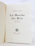 LANZA DEL VASTO : La marche des rois - Prima edizione - Edition-Originale.com