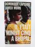 LAPIERRE : Il était Minuit moins cinq à Bhopal - Signiert, Erste Ausgabe - Edition-Originale.com