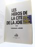 LAPIERRE : Les héros de La cité de la joie - Signiert, Erste Ausgabe - Edition-Originale.com