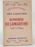 LARGUIER : Alphonse de Lamartine - Signiert, Erste Ausgabe - Edition-Originale.com