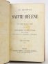 LAS CASES : Le mémorial de Sainte-Hélène suivi de Napoléon dans l'exil par O'Meara et du séjour du Dr Antommarchi à Sainte-Hélène - Edition-Originale.com