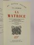 LAWRENCE : La matrice - Edition-Originale.com