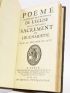 LE MAISTRE DE SACY : Poeme contenant la tradition de l'eglise sur le très-saint sacrement de l'Eucharistie - Edition Originale - Edition-Originale.com