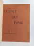 LECONTE : L'esprit qui passe - Signed book, First edition - Edition-Originale.com