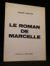 LEMAITRE : Le roman de Marcelle - Edition Originale - Edition-Originale.com