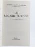 LEVI-STRAUSS : Le Regard éloigné - Signed book, First edition - Edition-Originale.com