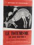 LEVI-STRAUSS : Le Totémisme aujourd'hui - Prima edizione - Edition-Originale.com