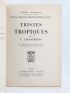 LEVI-STRAUSS : Tristes tropiques - Signed book, First edition - Edition-Originale.com