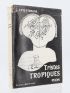 LEVI-STRAUSS : Tristes tropiques - Signed book, First edition - Edition-Originale.com