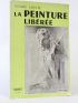 LHOTE : La peinture libérée - Signiert, Erste Ausgabe - Edition-Originale.com