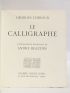 LIMBOUR : Le calligraphe - Signed book, First edition - Edition-Originale.com