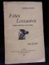 LIONNAIS : Fêtes lorraines, coutumes provinciales d'avant-guerre - Autographe, Edition Originale - Edition-Originale.com