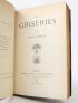 LORRAIN : Les griseries - Signed book, First edition - Edition-Originale.com