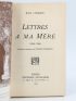 LORRAIN : Lettres à ma mère (1864-1906) - Edition Originale - Edition-Originale.com