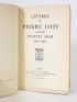 LOTI : Lettres de Pierre Loti à madame Juliette Adam (1880-1922) - Erste Ausgabe - Edition-Originale.com