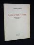 LOUBIERE : A contre-voix - Signiert, Erste Ausgabe - Edition-Originale.com