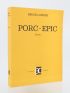 LOWERY : Porc-épic - Autographe, Edition Originale - Edition-Originale.com