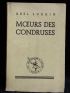 LURKIN : Moeurs des condruses - Libro autografato, Prima edizione - Edition-Originale.com