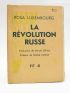 LUXEMBOURG : La révolution russe - In Spartacus N°4 - Prima edizione - Edition-Originale.com