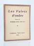 MAC ORLAN : Les valets d'ombre - Autographe, Edition Originale - Edition-Originale.com