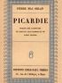 MAC ORLAN : Picardie, roman des aventures du sergent Saint-Pierre et de Babet Molina - First edition - Edition-Originale.com